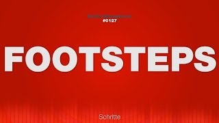 Footsteps  SOUND EFFECTS  Steps Schritte SOUND Walk SFX [upl. by Amaryl811]