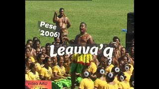 LEAUVAA  Pese faaleaganuu 2006 [upl. by Chee]