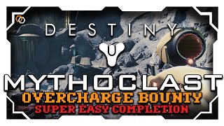 Destiny  Vex Mythoclast DESTROYS the Overcharge Bounty [upl. by Dorcas733]