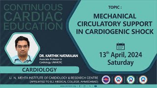 MECHANICAL CIRCULATORY SUPPORT IN CARDIOGENIC SHOCKCCECARDIOLOGY 13042024 [upl. by Aime]