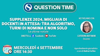 Supplenze 2024 migliaia di docenti in attesa tra algoritmo turni di nomina e non solo [upl. by Adroj]