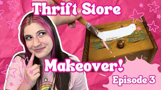 THRIFT STORE MAKEOVER Episode 3 I’m back [upl. by Franciskus]