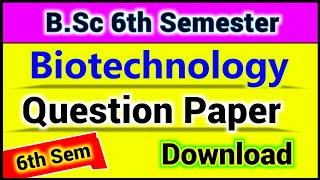 MGKVP । BSc Sixth Semester Biotechnology Paper 2 Solution 2024 [upl. by Yar]