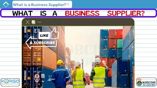 What is a Business Supplier afsomalia kobcisoacademy [upl. by Kolk]