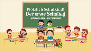 Traumreise für Kinder zum Einschlafen  Der erste Schultag  mit magischer Unterstützung [upl. by Mimajneb166]