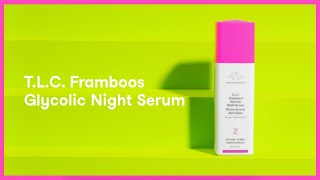 How to Use Drunk Elephant’s TLC Framboos Glycolic Serum [upl. by Ainig]