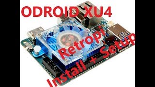 ODROID XU4  Retropie Install and Setup [upl. by Notsirk]