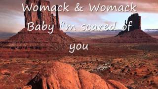 Womack amp Womack  Baby im scared of you [upl. by Lenoel]