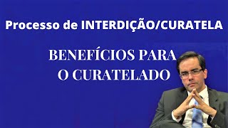 Interdição ou Curatela Judicial  Benefícios para o Curatelado [upl. by Ranilopa]