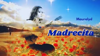 Madrecita  Original song by Mauralyd  Voz y cuatro  Unplugged 🎶🌺🙏🏻🇻🇪 ✨️ [upl. by Llenna479]