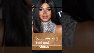 EXCLUSIVE Toni Braxton And Birdman SECRETLY MARRIED [upl. by Assital]