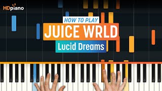 How to Play quotLucid Dreamsquot by Juice WRLD  HDpiano Part 1 Piano Tutorial [upl. by Paynter]