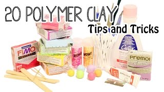 20 Polymer Clay Tips and Tricks for Beginners [upl. by Llesirg384]