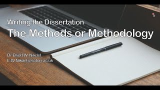 Writing the Dissertation  The Methods or Methodology [upl. by Ecirtak]