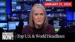 Top US amp World Headlines — January 31 2024 [upl. by Macdonell]