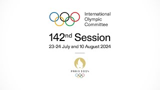 142nd IOC Session  Day 1 Part 2 [upl. by Reeher]