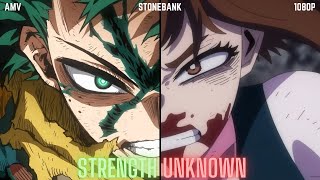 Strength Unknown  My Hero Academia AMV [upl. by Helbonnas608]