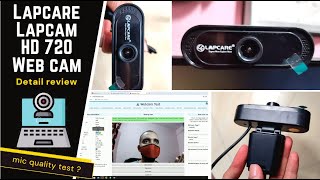 Lapcare Lapcam HD 720 PX Noise Isolated Microphone with Computer HD streaming Web cam detail review [upl. by Nylessej519]