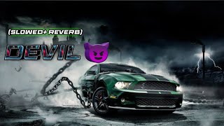 DEVIL 😈 Sidhu moose wala Slowed Reverb Full song [upl. by Wylma403]