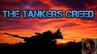 The Tankers Creed  Armored Honor And Respect [upl. by Chickie]