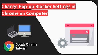 How to Change the Pop up Blocker Settings in Chrome browser on Computer [upl. by Alon]