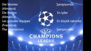 UEFA Şampiyonlar Ligi Müziği Türkçe Sözleri ile  UEFA Champions League theme song with lyrics [upl. by Frohne865]