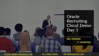 Oracle Recruiting Cloud Training Demo Day 1 2023  ORC Training  Oracle Recruiting Cloud [upl. by Kalb]