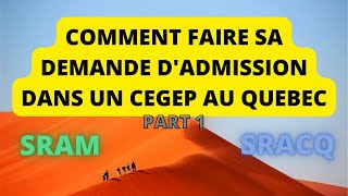 COMMENT FAIRE SA DEMANDE DADMISSION DANS UN CÉGEP AU QUÉBEC Part 1 [upl. by Socha]