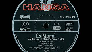 La Mama Voulez Vous Coucher Avec Moi Lady Marmalade Long Version  1983 [upl. by Franny]