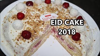 EID CAKE 2018  RAFFAELLO CAKE EID SPECIAL EASY BIRTHDAY CAKE  Dunyas Kitchen [upl. by Sidran]