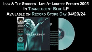 Iggy amp The Stooges  Live At Lokerse Feesten 2005  RSD 2024 CFUSA [upl. by Dweck]