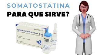 SOMATOSTATINA que es y para que sirve la somatostatina hormona como usar somatostatina [upl. by Anaid]