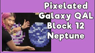 Pixelated Galaxy QAL Block 12 Neptune [upl. by Leavy]