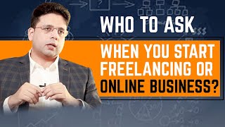 Who to Ask When You Start FreelancingOnline Business  eCommerce by Enablers [upl. by Garett709]