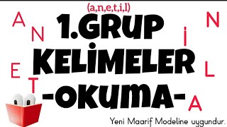 1GRUP SESLER ANETİL OKUMA TÜM KELİMELER 1SINIF [upl. by Harrie]