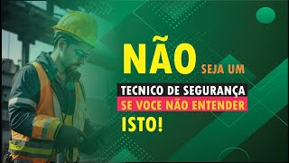 Profissional de Segurança do Trabalho Este vídeo é para VOCÊ [upl. by Tucker]