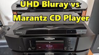 Marantz CD6007 vs Sony UPB X700 UHD Bluray Player With Sound Comparison [upl. by Ovatsug]