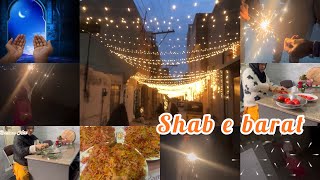 Shab e barat 2024 in quetta 🤲❤️ my new vlog ❤️chana pulao recipe 😋❤️shab e barat [upl. by Giustino]