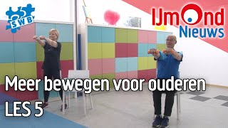 Meer bewegen voor ouderen Les 5 [upl. by Alexander]