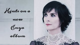 Hints on a new Enya album 🌅 [upl. by Sura363]