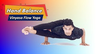 Arm Balance Vinyasa Flow Yoga  Advanced Hand Balance Yoga by Yograja [upl. by Gnihc]