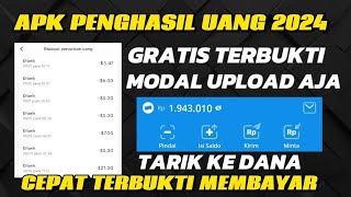 CARA MENGHASILKAN UANG DARI APLIKASI MODAL UPLOAD AJA • APK PENGHASIL UANG 2024 [upl. by Bendicta]