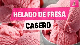 🍓 HELADO DE FRESA CASERO 🍦 ¡CON SOLO 3 INGREDIENTES [upl. by Melly]