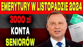 WAŻNY KOMUNIKAT ZUS NIE WSZYSCY SENIORZY OTRZYMAJĄ 10003000 ZŁ 3 LISTOPADA 2024  EMERYCI UWAGA [upl. by Kirbie]