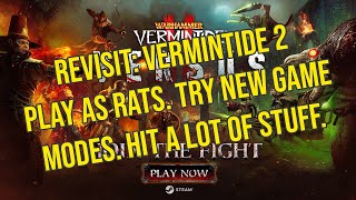 Game Revisit Vermintide 2 [upl. by Richmal874]