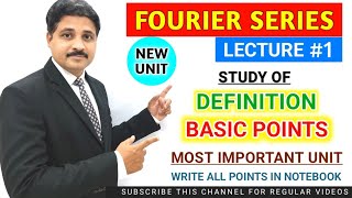 FOURIER SERIES LECTURE 1  STUDY OF DEFINITION AND ALL BASIC POINTS TIKLESACADEMY [upl. by Norrv716]