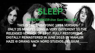 SLEEP quotDopesmokerquot live 1994early version REMASTERED RARE [upl. by Pesek]