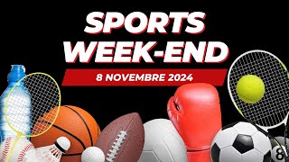 Sports weekend du 8 novembre 2024 [upl. by Parshall]