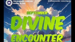 RCCG SEPTEMBER 1st 2024  DIVINE ENCOUNTER [upl. by Suhpoelc]