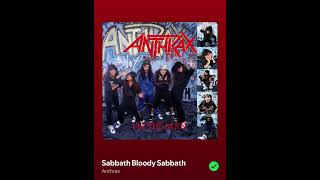 Anthrax  Sabbath Bloody Sabbath [upl. by Aennil]